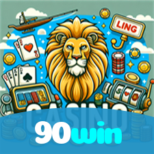 90win:Jogue agora e desafie a sorte em nosso cassino online!